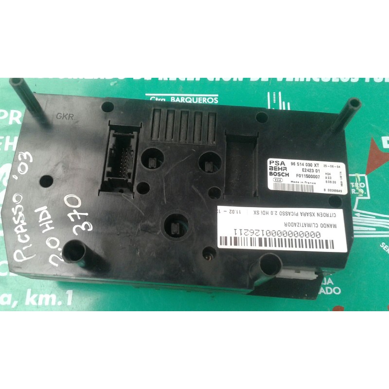 Recambio de mando climatizador para citroen xsara picasso 2.0 hdi sx referencia OEM IAM 96514030XT E242301 F011500007