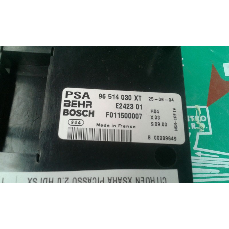 Recambio de mando climatizador para citroen xsara picasso 2.0 hdi sx referencia OEM IAM 96514030XT E242301 F011500007
