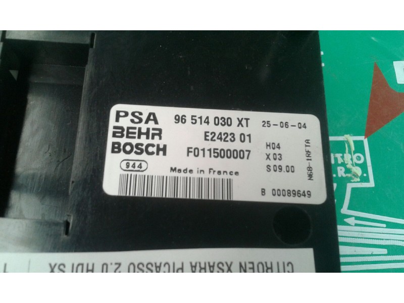 Recambio de mando climatizador para citroen xsara picasso 2.0 hdi sx referencia OEM IAM 96514030XT E242301 F011500007