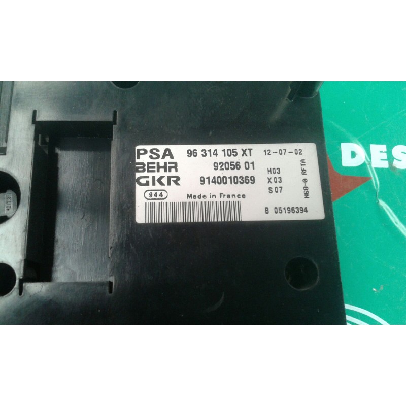 Recambio de mando climatizador para citroen xsara picasso 2.0 hdi exclusive referencia OEM IAM 96314105XT 9205601 9140010369