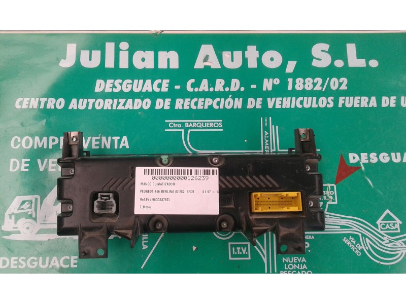 Recambio de mando climatizador para peugeot 406 berlina (s1/s2) srdt referencia OEM IAM 96303375ZL 658636N 69970001