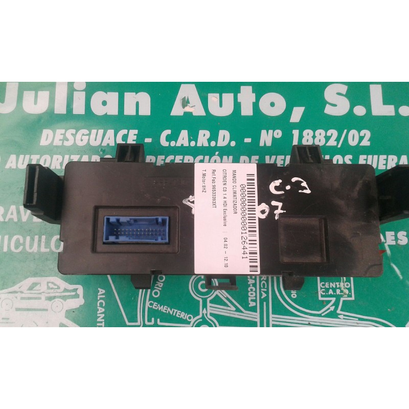 Recambio de mando climatizador para citroen c3 1.4 hdi exclusive referencia OEM IAM 96533393XT  VALEO