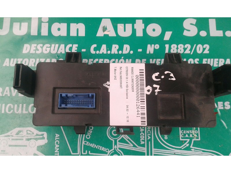 Recambio de mando climatizador para citroen c3 1.4 hdi exclusive referencia OEM IAM 96533393XT  VALEO