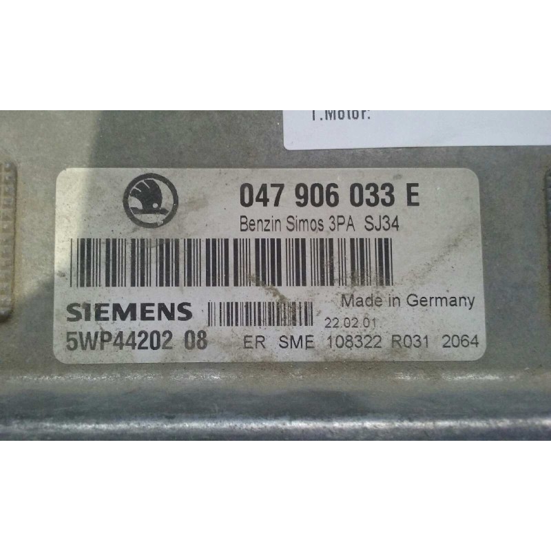 Recambio de centralita motor uce para skoda fabia (6y2/6y3) 1.4 16v referencia OEM IAM 047906033E 5WP4420208 SIEMENS