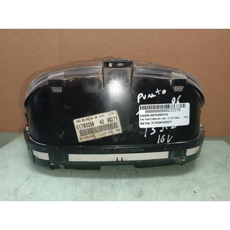 Recambio de cuadro instrumentos para fiat punto berlina (188) 1.3 jtd classic referencia OEM IAM 517032804290271 51703280 555000