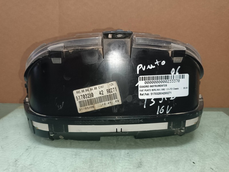 Recambio de cuadro instrumentos para fiat punto berlina (188) 1.3 jtd classic referencia OEM IAM 517032804290271 51703280 555000