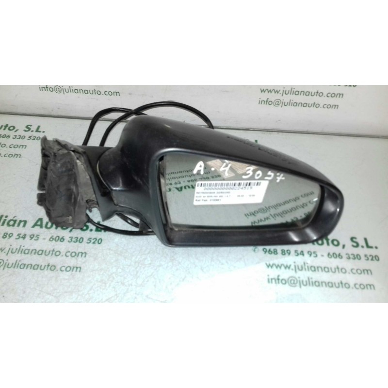 Recambio de retrovisor derecho para audi a4 berlina (8e) 1.8 t referencia OEM IAM 010681  ELECTRICO