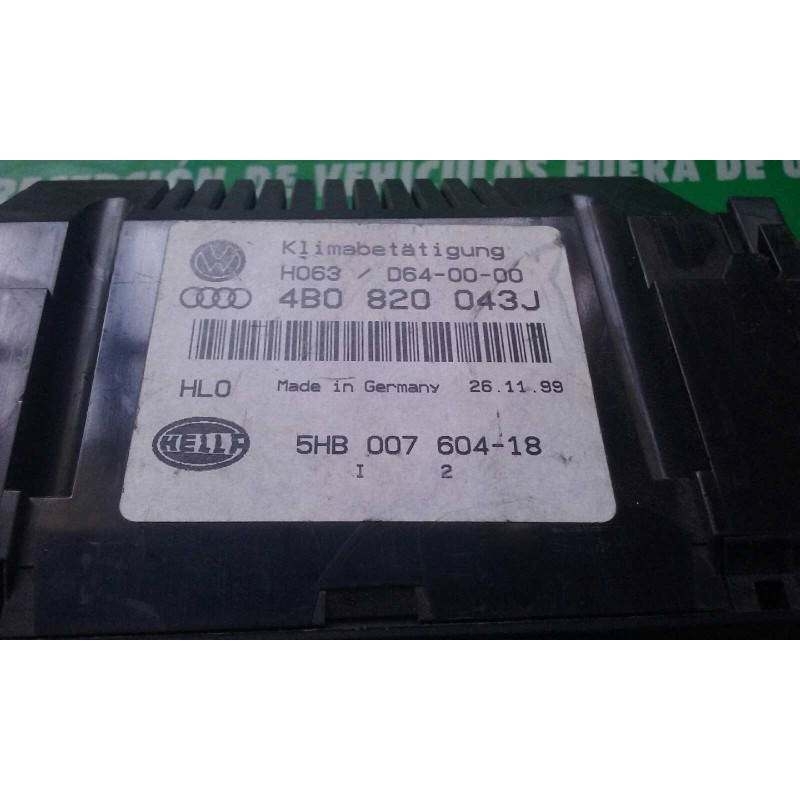 Recambio de mando climatizador para audi a6 berlina (4b2) 2.5 tdi referencia OEM IAM 4B0820043J 5HB007604-18 HELLA