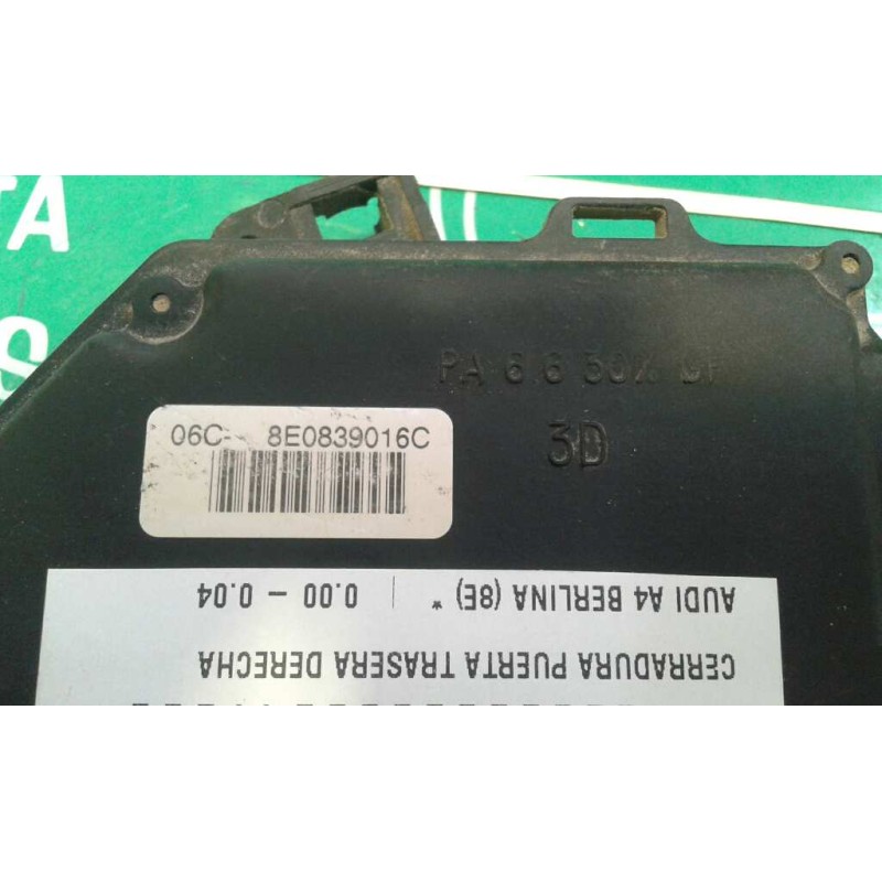 Recambio de cerradura puerta trasera derecha para audi a4 berlina (8e) referencia OEM IAM 8E0839016C 4+3 PINES NEGRO