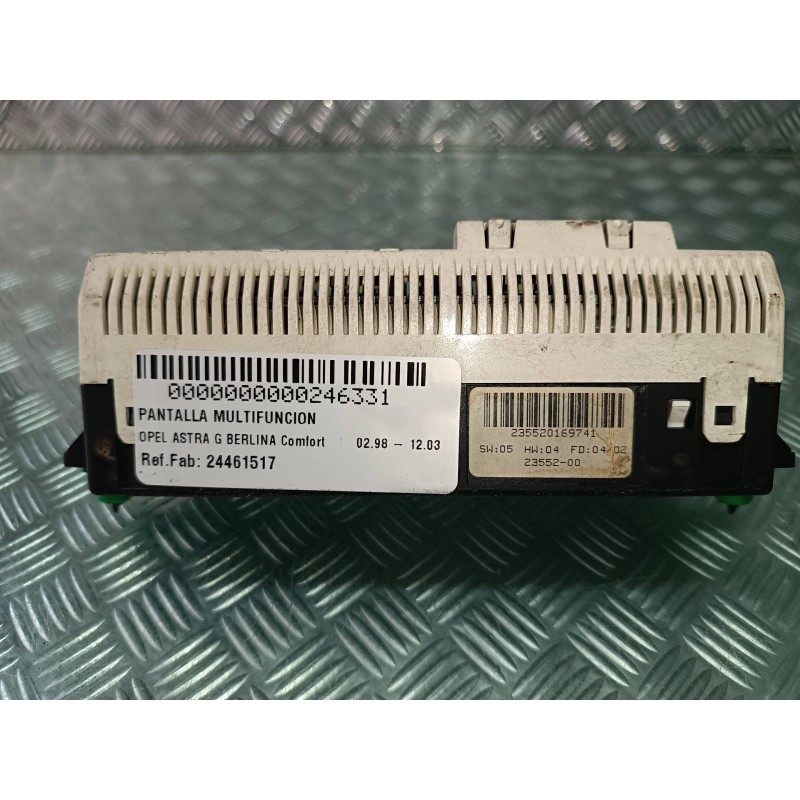 Recambio de pantalla multifuncion para opel astra g berlina comfort referencia OEM IAM 24461517 98496 317099190