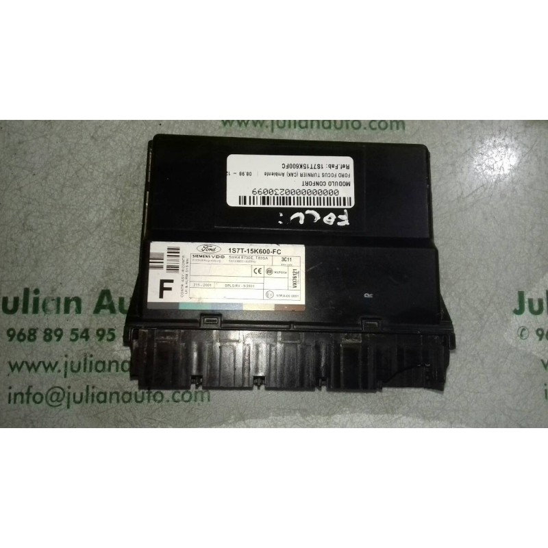 Recambio de modulo confort para ford focus turnier (cak) ambiente referencia OEM IAM 1S7T15K600FC 5WK48730E T83SA SIEMENS - VDO