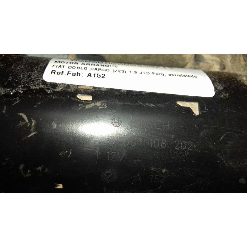 Recambio de motor arranque para fiat doblo cargo (223) 1.9 jtd furg. acristalado referencia OEM IAM A152 0001108202 BOSCH