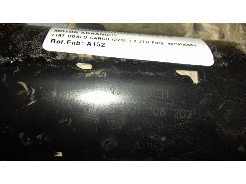 Recambio de motor arranque para fiat doblo cargo (223) 1.9 jtd furg. acristalado referencia OEM IAM A152 0001108202 BOSCH