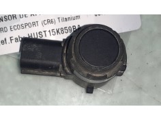 Recambio de sensor de aparcamiento para ford ecosport (cr6) titanium referencia OEM IAM HUST15K859BA D25KE 15K859BA