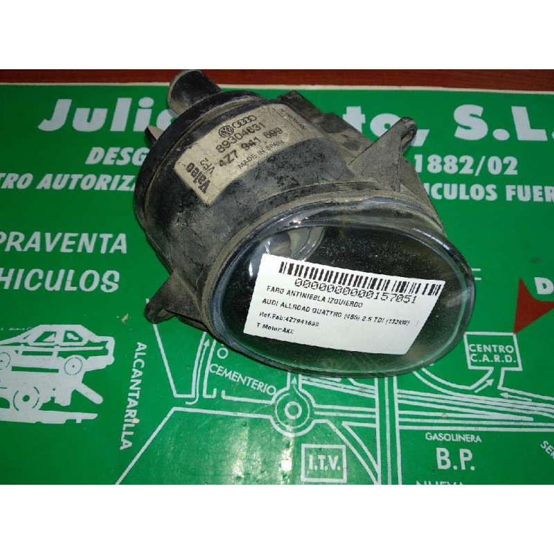 Recambio de faro antiniebla izquierdo para audi allroad quattro (4b5) 2.5 tdi (132kw) referencia OEM IAM 4Z7941699 89304631 
