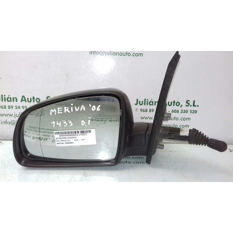 Recambio de retrovisor izquierdo para opel meriva enjoy referencia OEM IAM 93494561  MANUAL