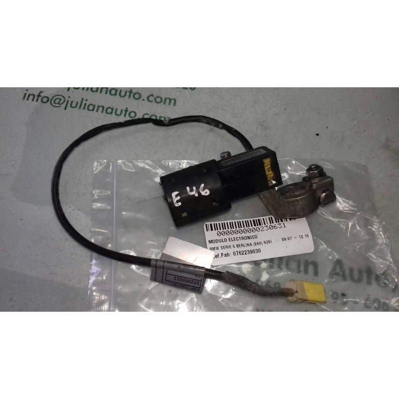 Recambio de modulo electronico para bmw serie 5 berlina (e60) 520i referencia OEM IAM 0762239030 001854895 BORNE POSITIVO