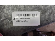 Recambio de piloto trasero izquierdo para hyundai i10 referencia OEM IAM 924010X0XX  