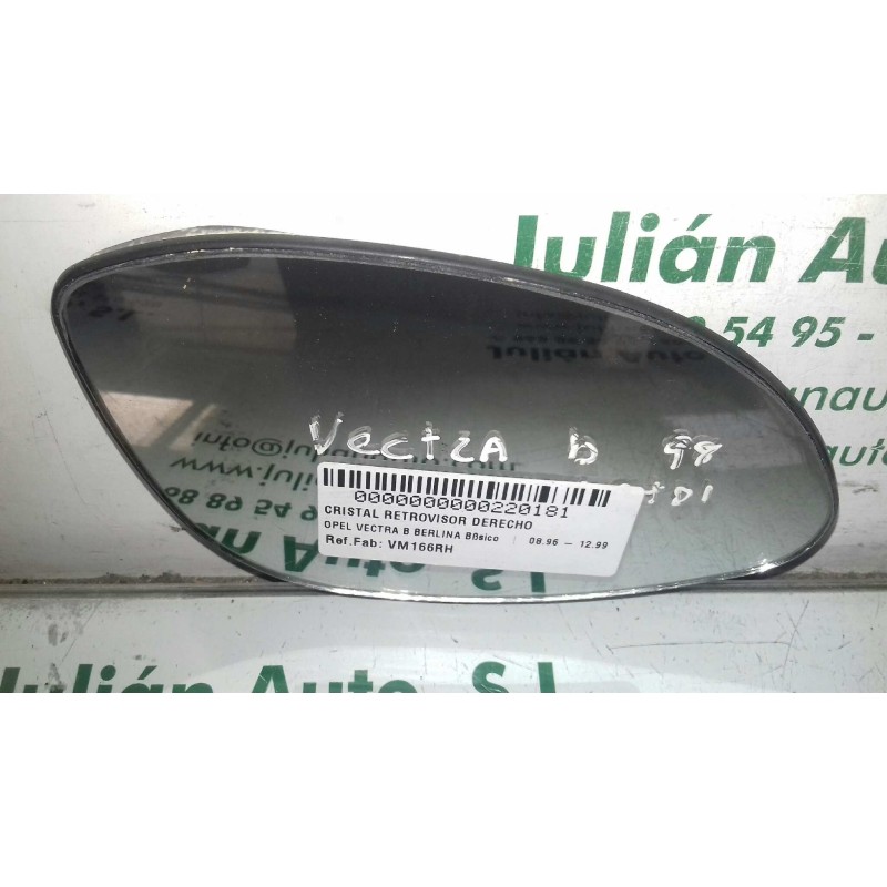 Recambio de cristal retrovisor derecho para opel vectra b berlina básico referencia OEM IAM VM166RH  