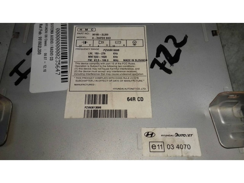 Recambio de sistema audio / radio cd para hyundai i30 classic referencia OEM IAM 961602L200 034070 61012645