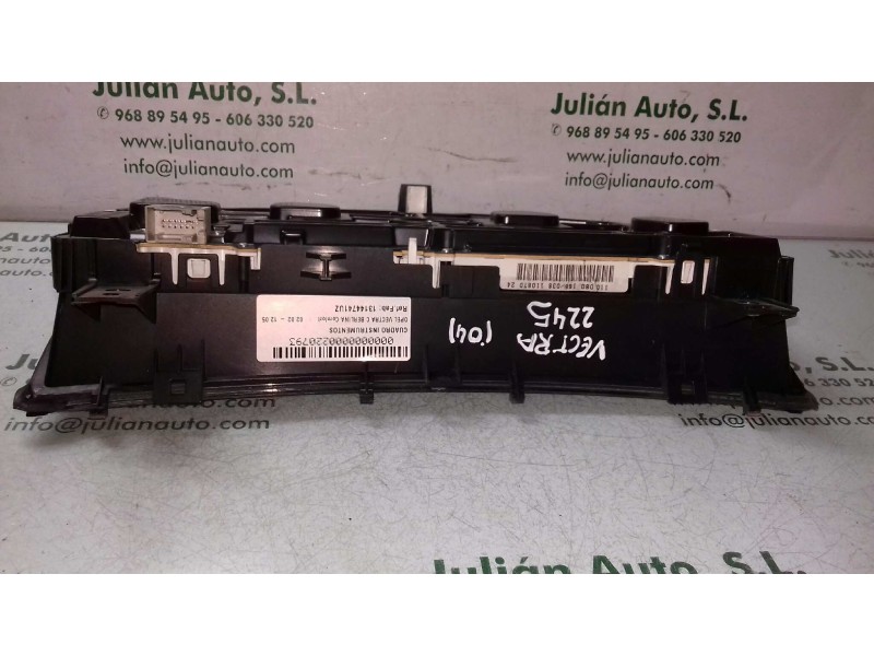 Recambio de cuadro instrumentos para opel vectra c berlina comfort referencia OEM IAM 13144741UZ 110080166038 88311337