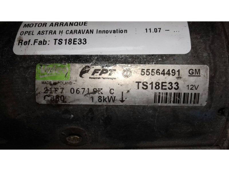 Recambio de motor arranque para opel astra h caravan innovation referencia OEM IAM TS18E33 55564491 VALEO
