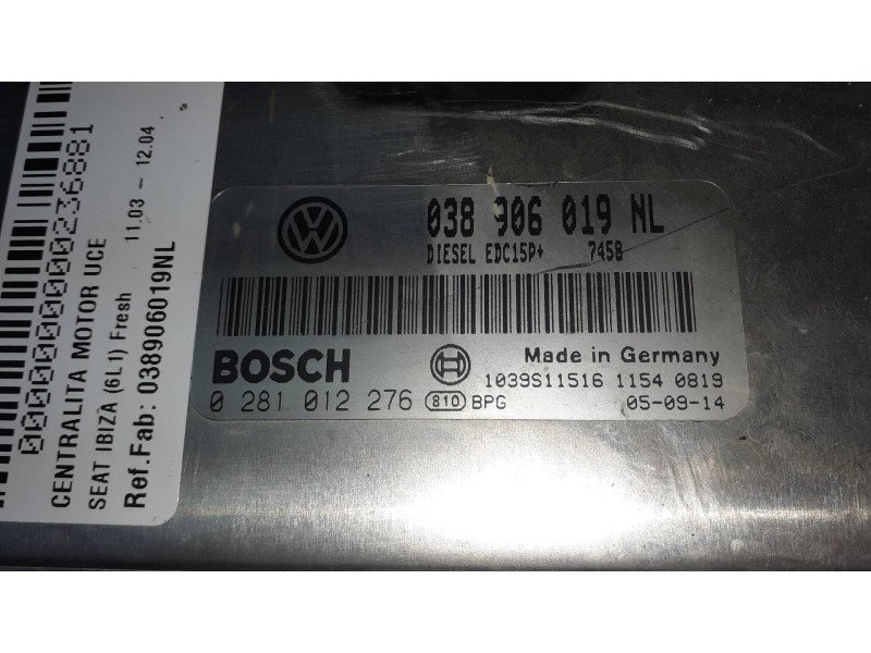Recambio de centralita motor uce para seat ibiza (6l1) fresh referencia OEM IAM 038906019NL 0281012276 BOSCH
