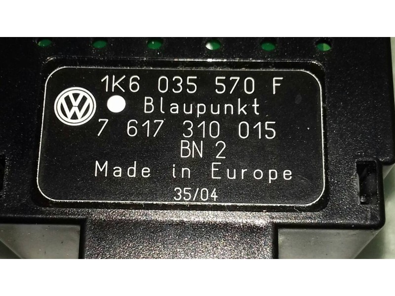 Recambio de modulo electronico para volkswagen golf v berlina (1k1) highline referencia OEM IAM 1K6035570F 7617310015 BLAUPUNKT