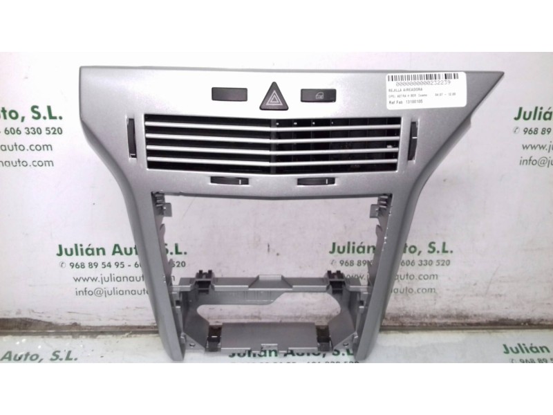 Recambio de rejilla aireadora para opel astra h ber. cosmo referencia OEM IAM 13100105 24465731 WARNING