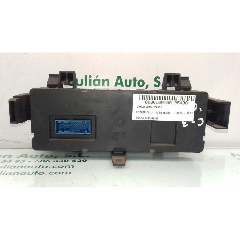 Recambio de mando climatizador para citroen c3 1.4 16v stop&start referencia OEM IAM 96533393XT  VALEO