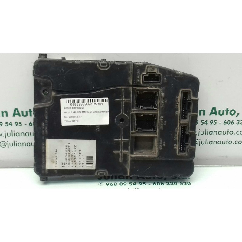 Recambio de modulo electronico para renault megane ii berlina 5p confort authentique referencia OEM IAM 8200525383 8200440590A U