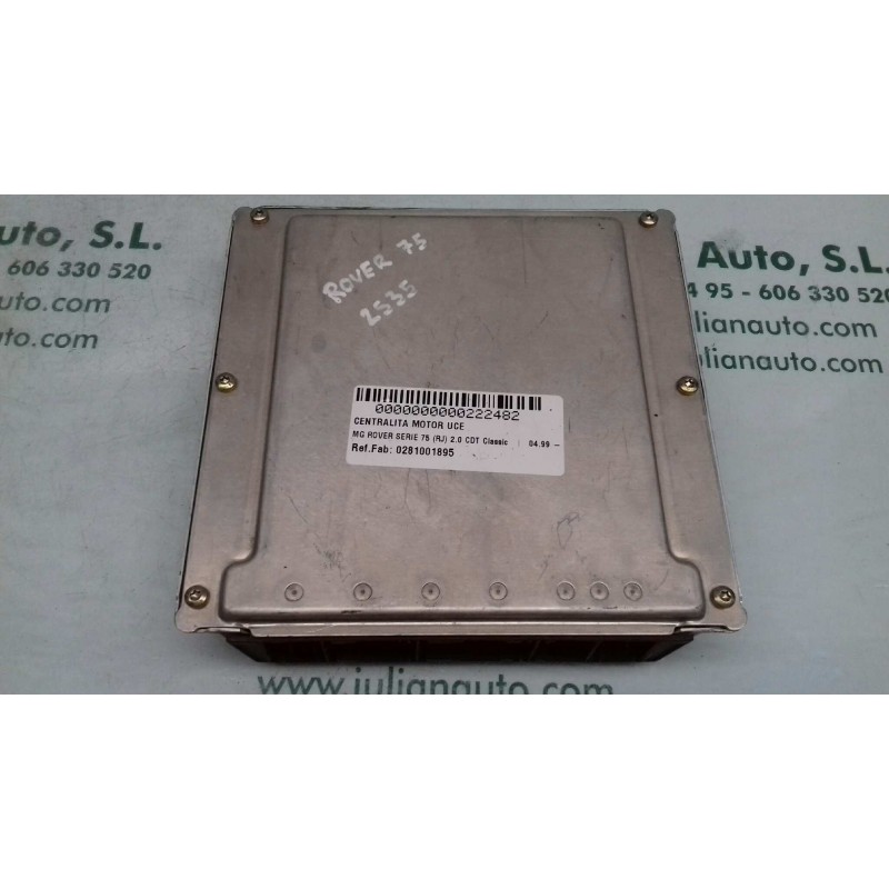 Recambio de centralita motor uce para mg rover serie 75 (rj) 2.0 cdt classic referencia OEM IAM 0281001895 7785541 NNN100692