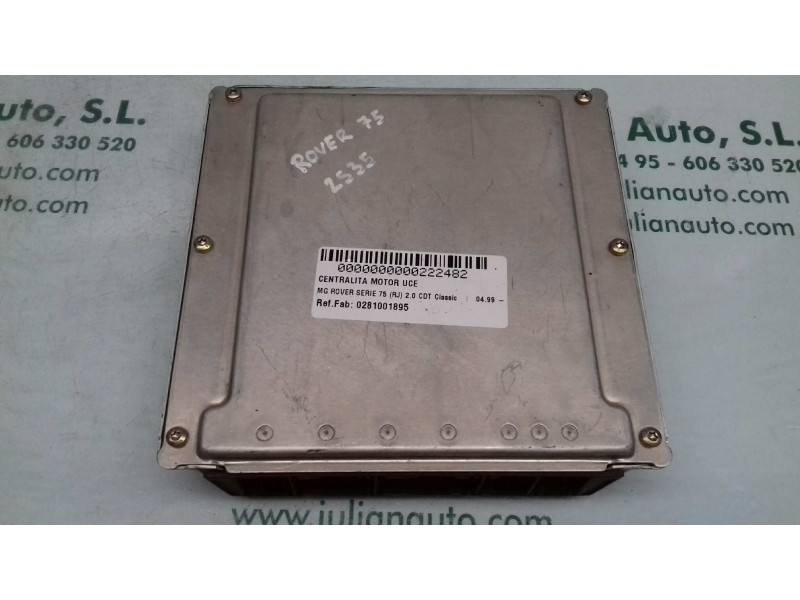 Recambio de centralita motor uce para mg rover serie 75 (rj) 2.0 cdt classic referencia OEM IAM 0281001895 7785541 NNN100692