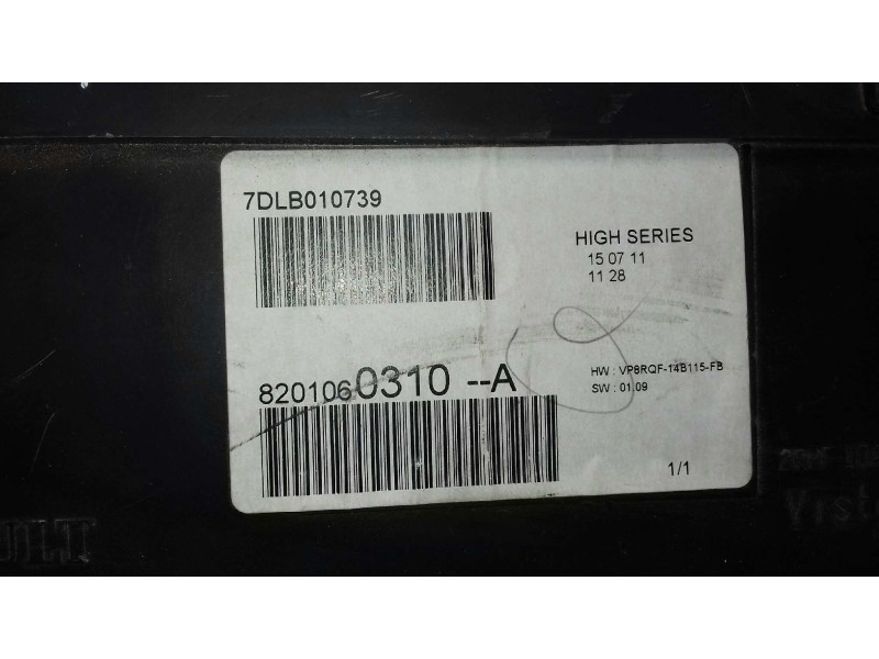 Recambio de cuadro instrumentos para renault clio iii confort dynamique referencia OEM IAM 8201060310 7DLB010739 VISTEON