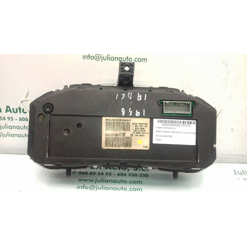 Recambio de cuadro instrumentos para renault megane ii berlina 5p confort authentique referencia OEM IAM 8200399700D  VISTEON