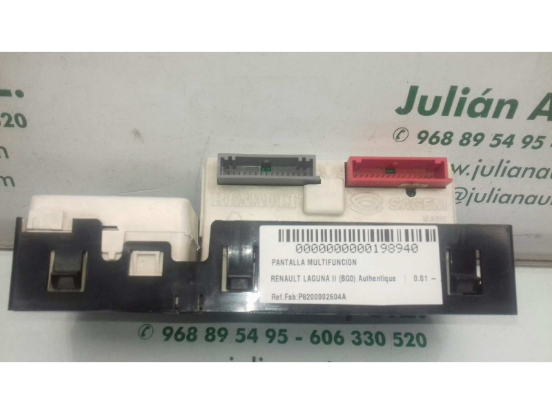 Recambio de pantalla multifuncion para renault laguna ii (bg0) authentique referencia OEM IAM P8200002604A  SAGEM