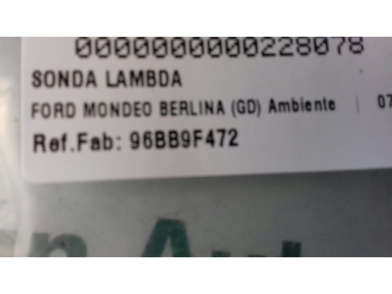 Recambio de sonda lambda para ford mondeo berlina (gd) ambiente referencia OEM IAM 96BB9F472  2 + 2 PINES