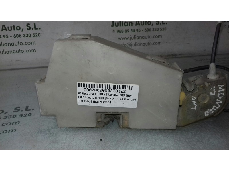Recambio de cerradura puerta trasera izquierda para ford mondeo berlina (gd) clx referencia OEM IAM 93BG220A20DB  ELECTRICA