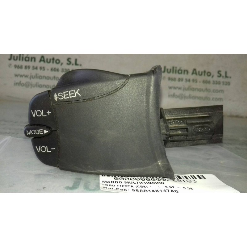 Recambio de mando multifuncion para ford fiesta (cbk) ambiente referencia OEM IAM 98AB14K147AD  MANDO RADIO