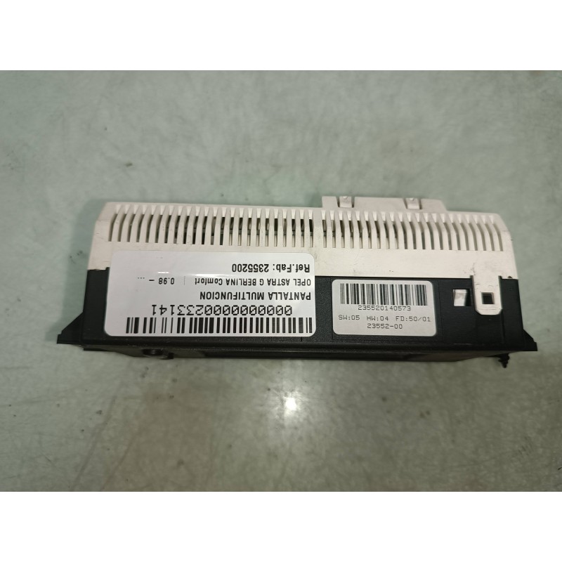 Recambio de pantalla multifuncion para opel astra g berlina comfort referencia OEM IAM 2355200 24461517 GM